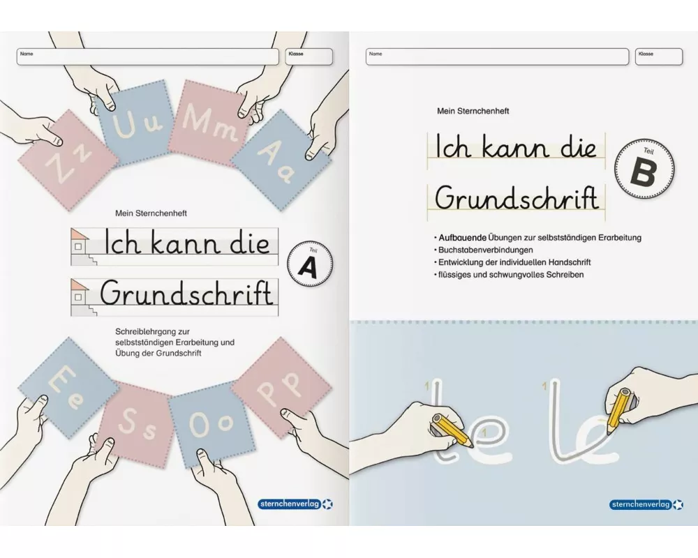 Ich kann die Grundschrift Teil A und Teil B