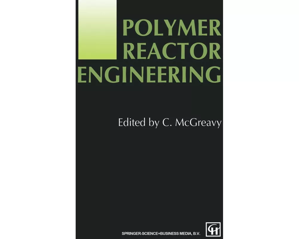 Polymer Reactor Engineering