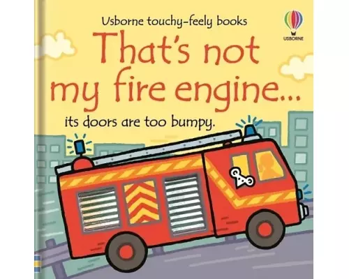 That's not my fire engine