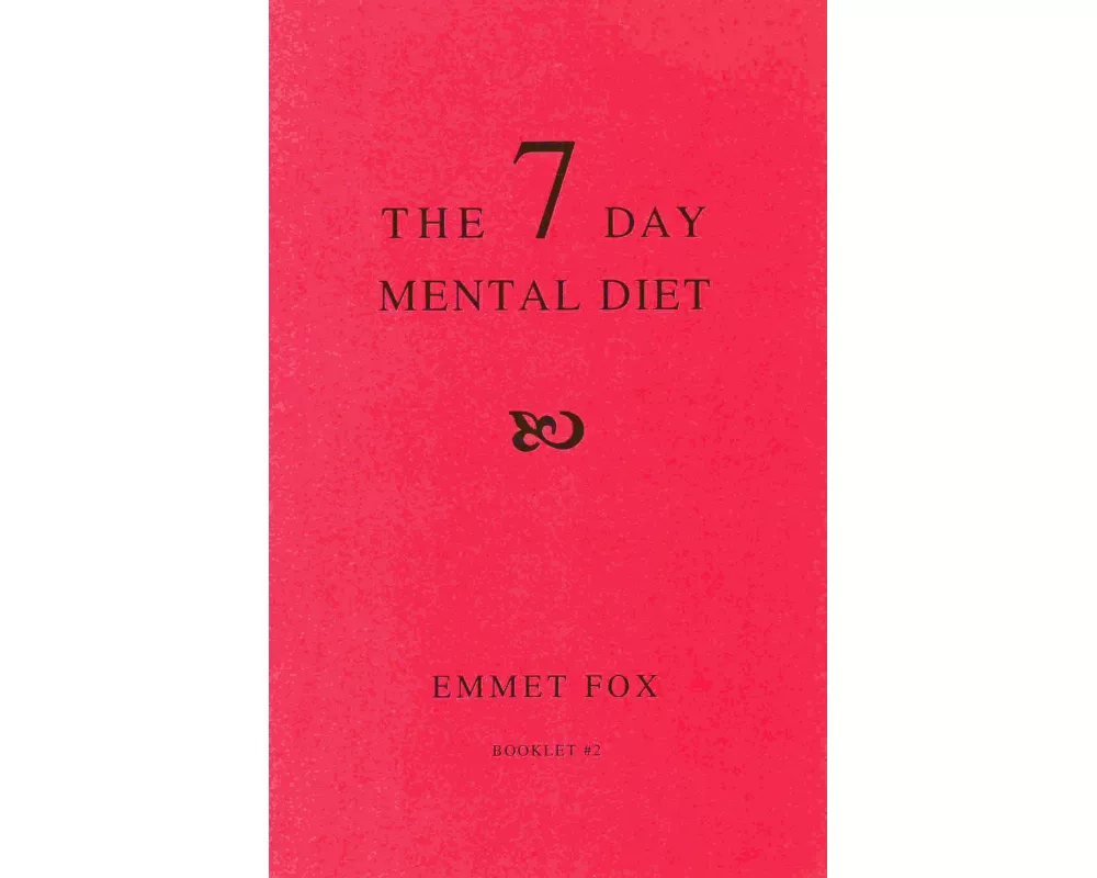 The Seven Day Mental Diet (02)