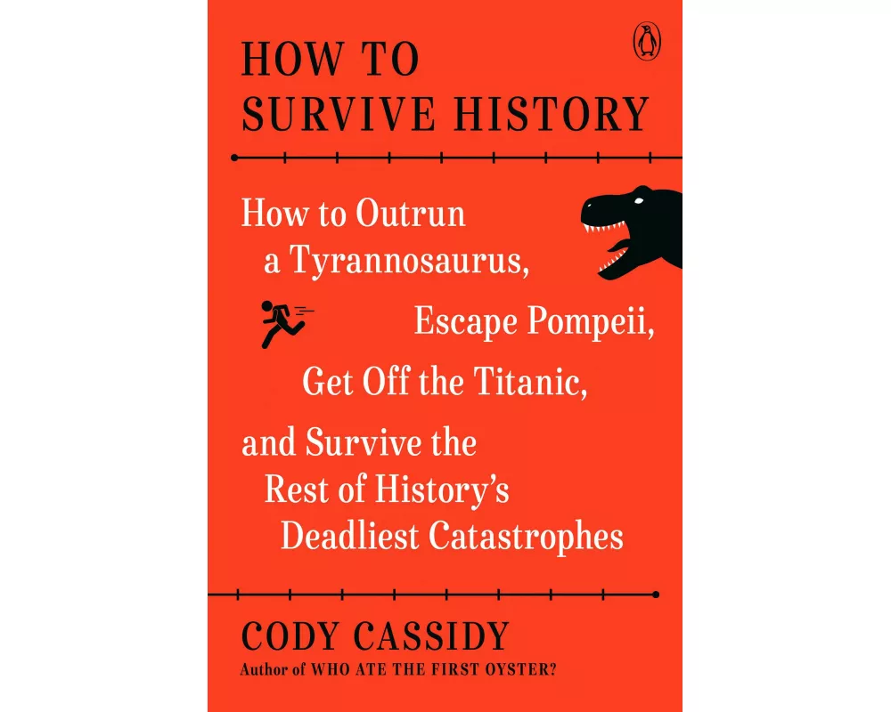 How to Survive History