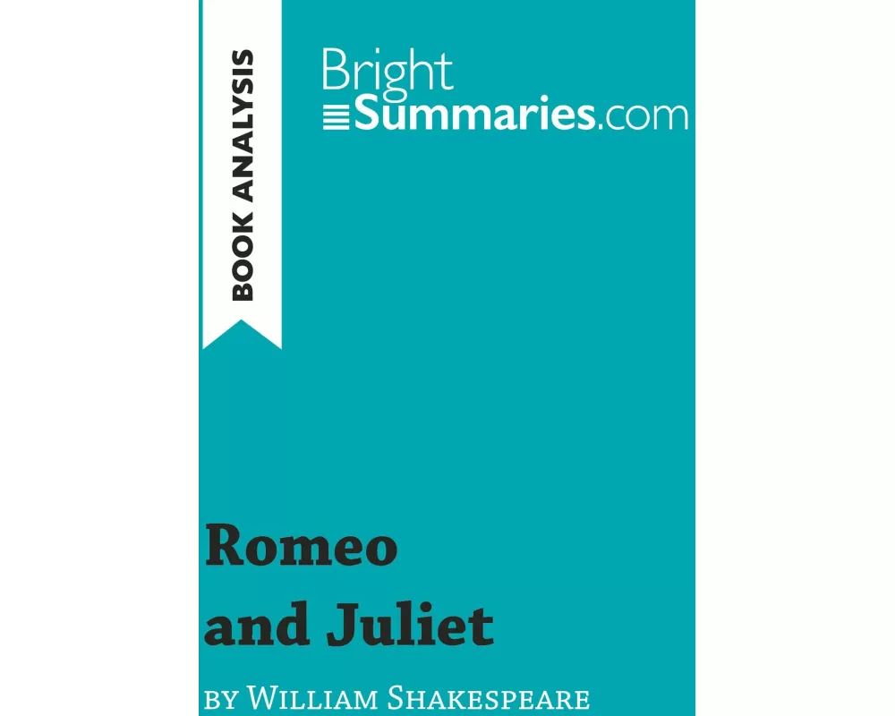 Romeo and Juliet by William Shakespeare (Book Analysis)