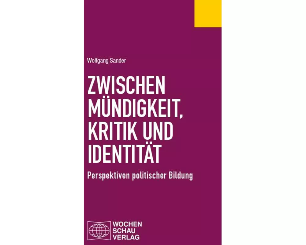 Zwischen Mündigkeit, Kritik und Identität