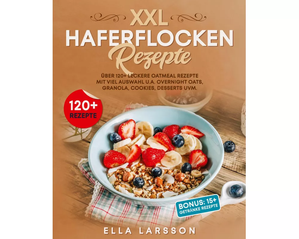 XXL Haferflocken Rezepte