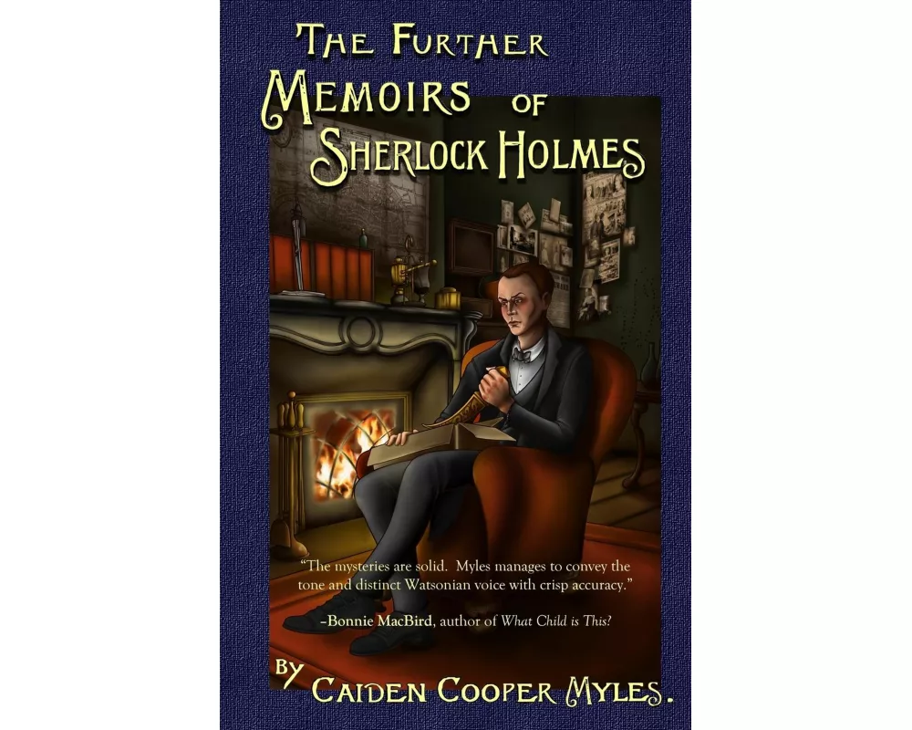 The Further Memoirs of Sherlock Holmes