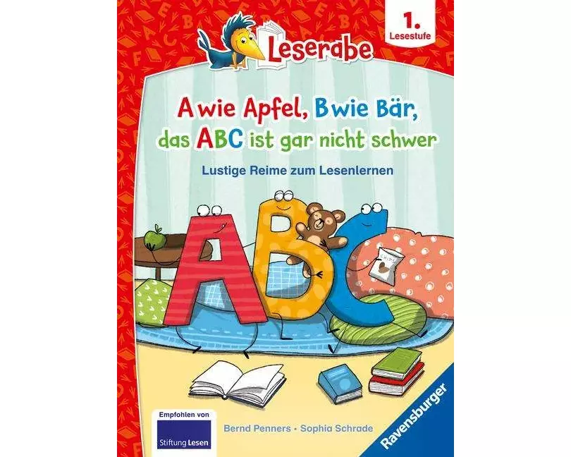 Leserabe Sonderausgaben - A wie Apfel, B wie Bär, das ABC ist gar nicht schwer - Lustige Reime zum Lesenlernen
