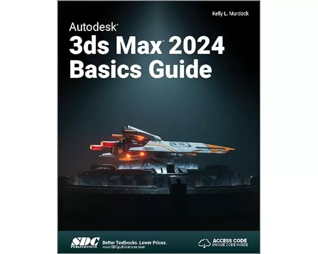 Autodesk 3ds Max 2024 Basics Guide