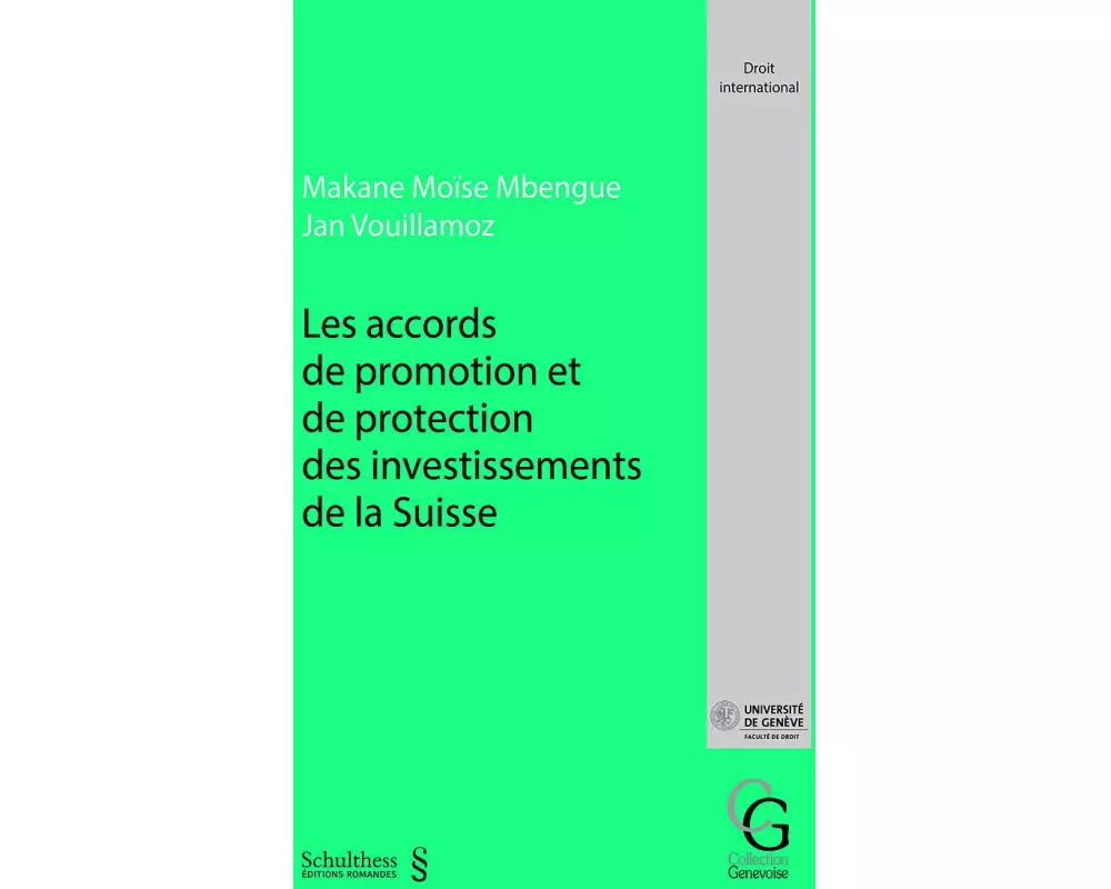 Les accords de promotion et de protection des investissements de la Suisse