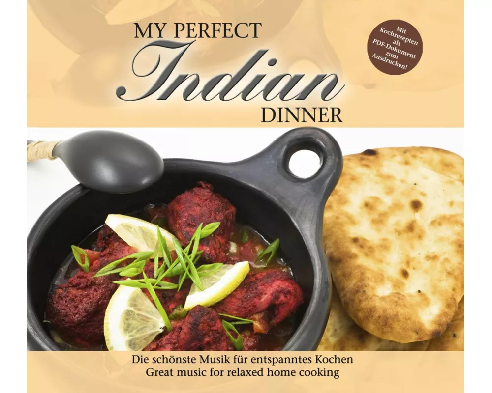 My Perfect Dinner: Indian