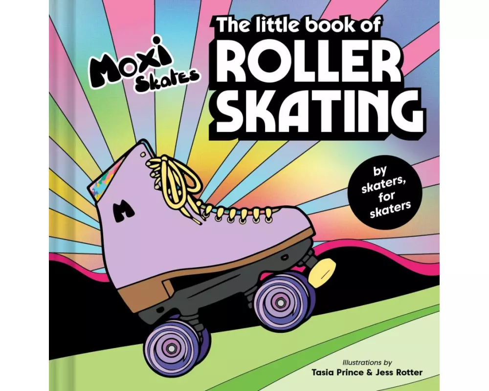 The Little Book of Roller Skating
