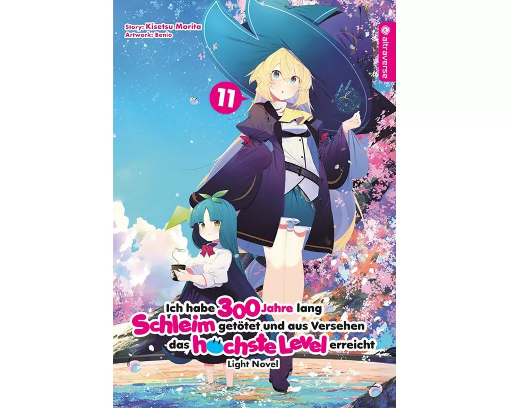 Ich habe 300 Jahre lang Schleim getötet und aus Versehen das höchste Level erreicht Light Novel 11