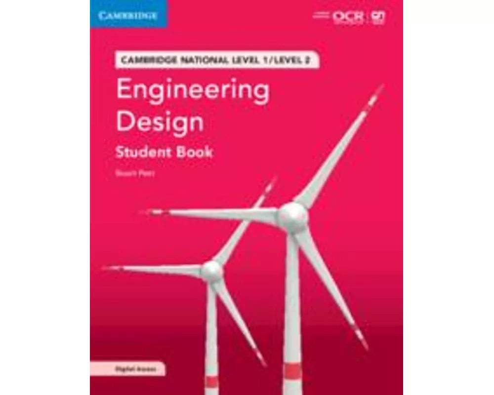 Cambridge National in Engineering Design Student Book with Digital Access (2 Years)
