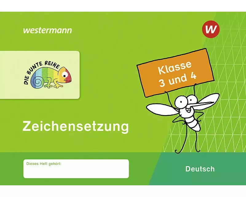 DIE BUNTE REIHE - Deutsch 3 / 4. Zeichensetzung