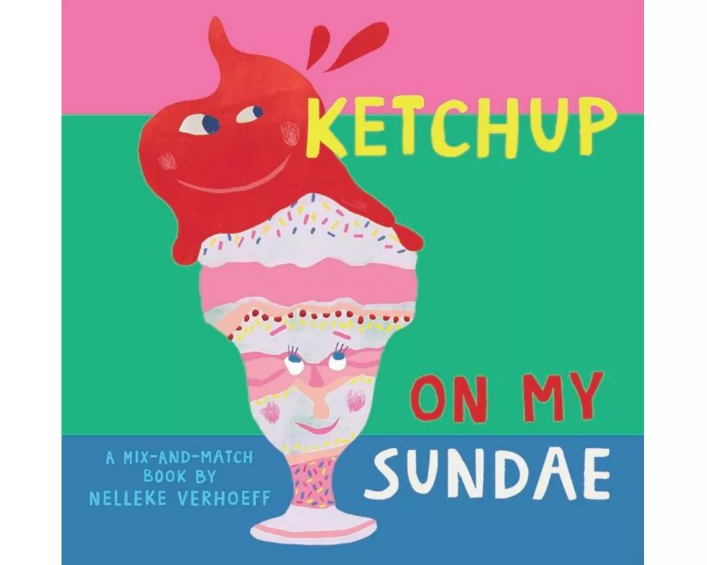 Ketchup On My Sundae