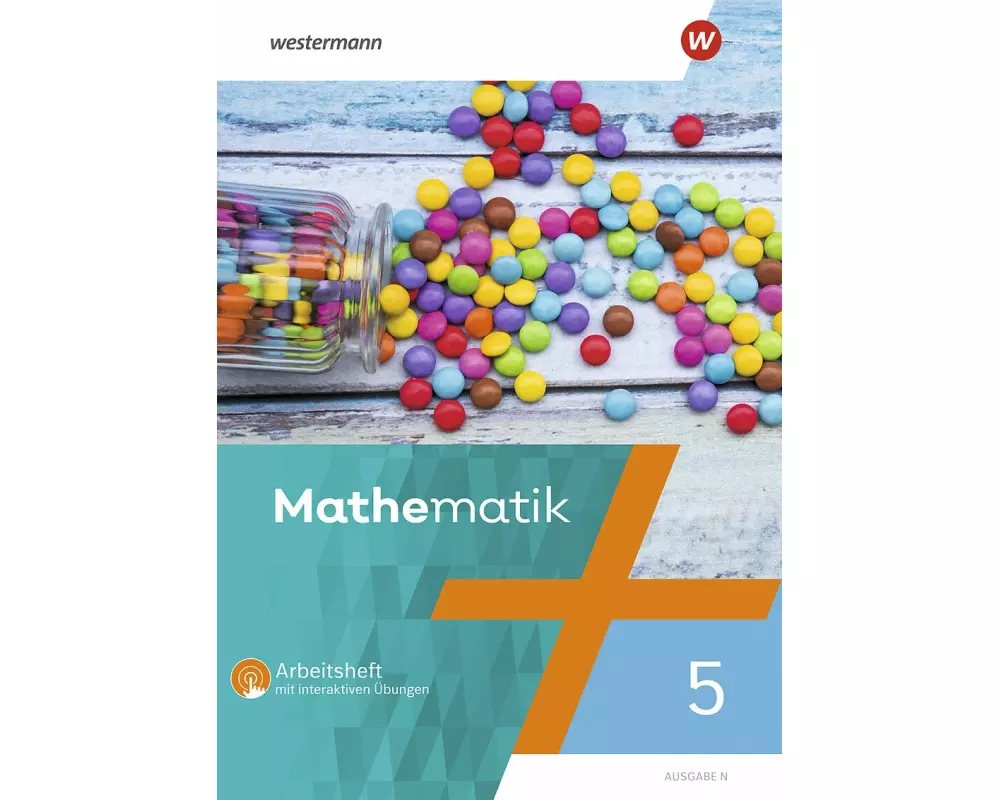 Mathematik - Ausgabe N 2020 Arbeitsheft 5 mit interaktiven Übungen