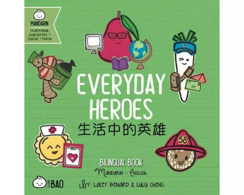 Everyday Heroes (Traditional Mandarin-English Version)