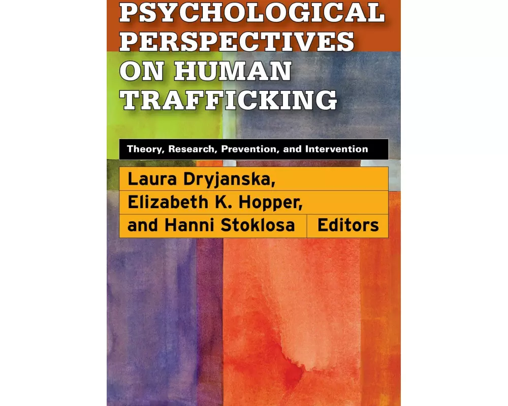 Psychological Perspectives on Human Trafficking