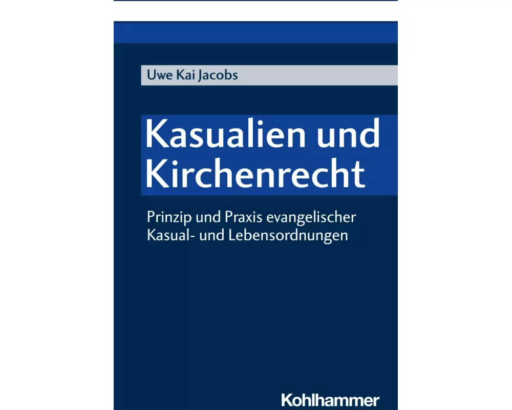 Kasualien und Kirchenrecht
