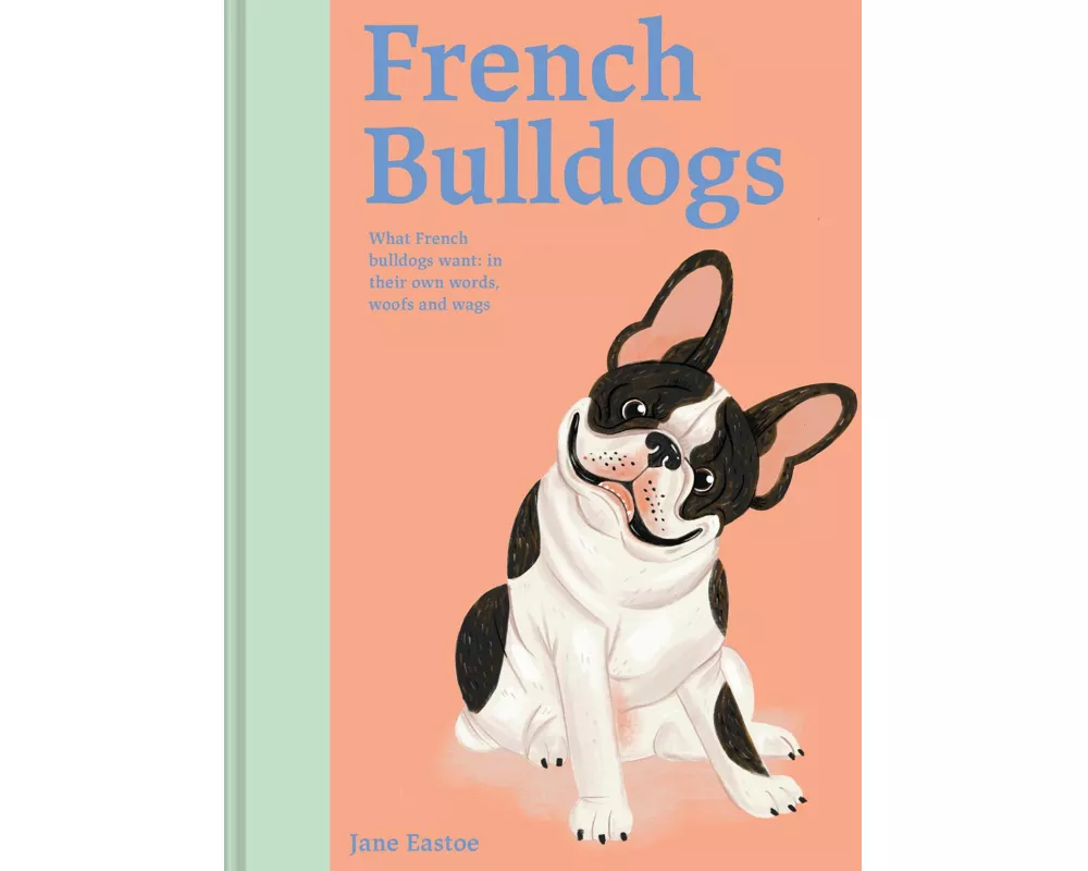French Bulldogs: Volume 3