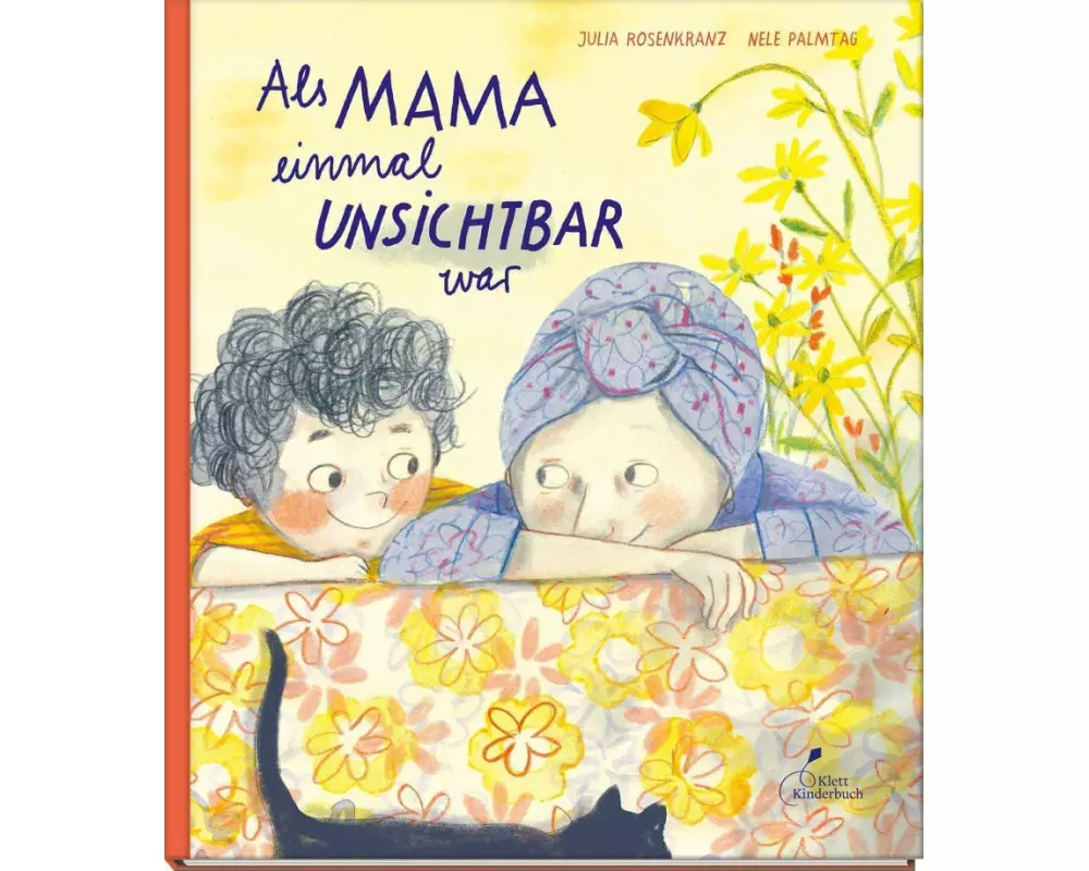 Als Mama einmal unsichtbar war