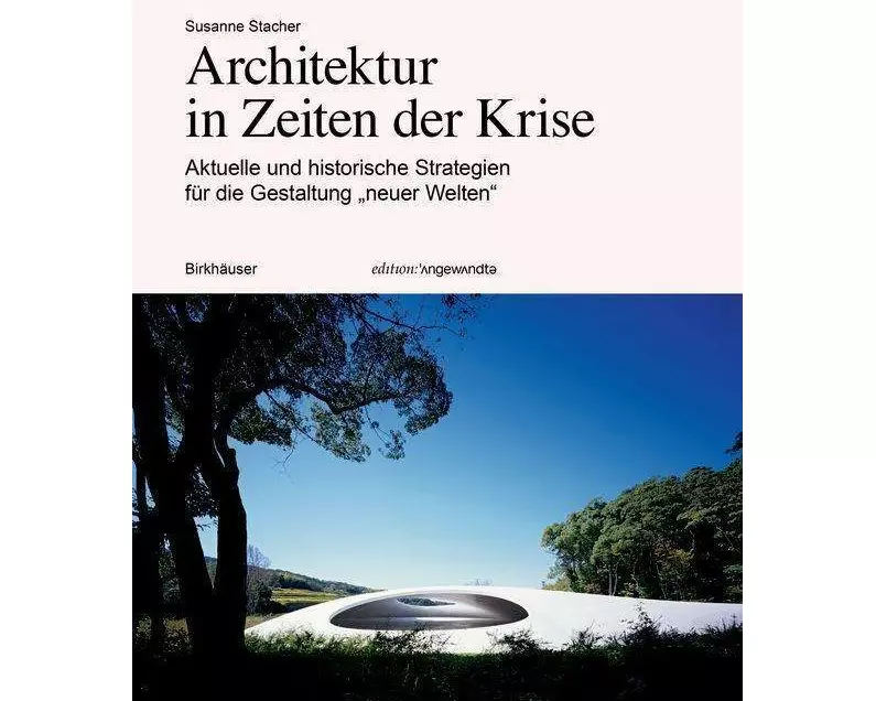 Architektur in Zeiten der Krise
