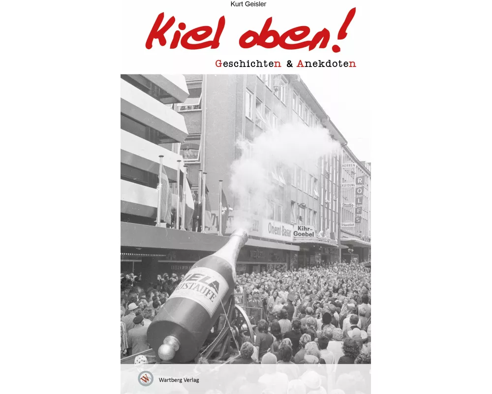 Geschichten und Anekdoten aus Kiel