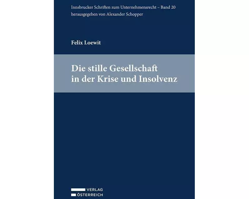 Die stille Gesellschaft in der Krise und Insolvenz