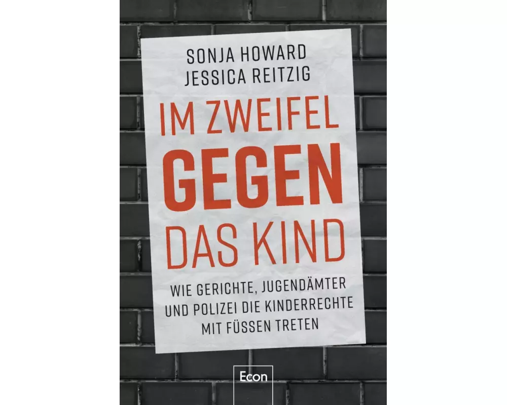 Im Zweifel gegen das Kind