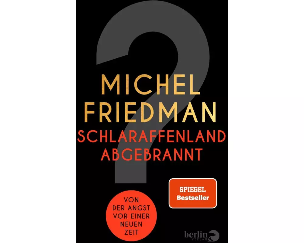 Schlaraffenland abgebrannt