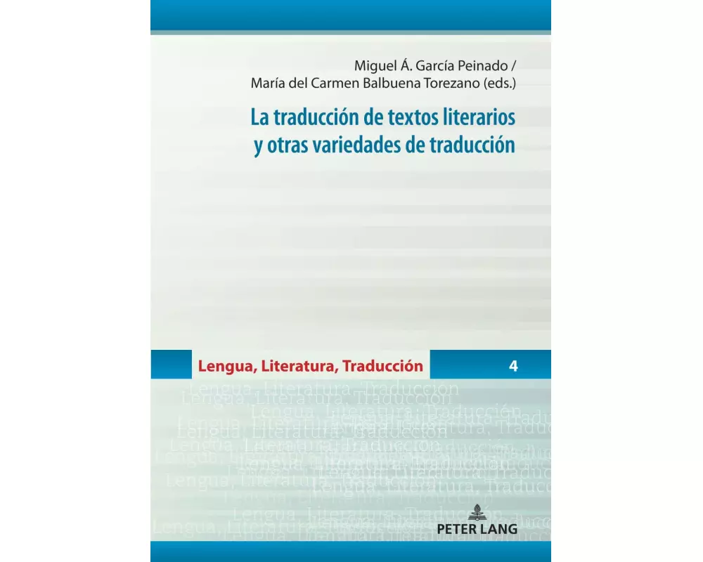 La traducción de textos literarios y otras variedades de traducción