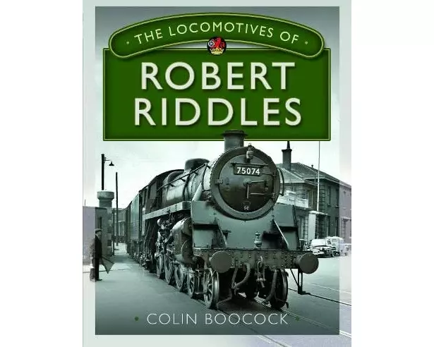 The Locomotives of Robert Riddles