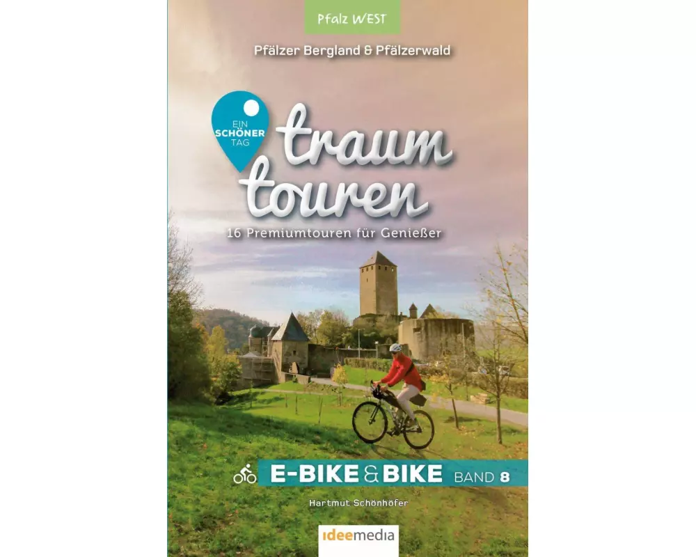 Traumtouren E-Bike und Bike Band 8 - Pfalz West
