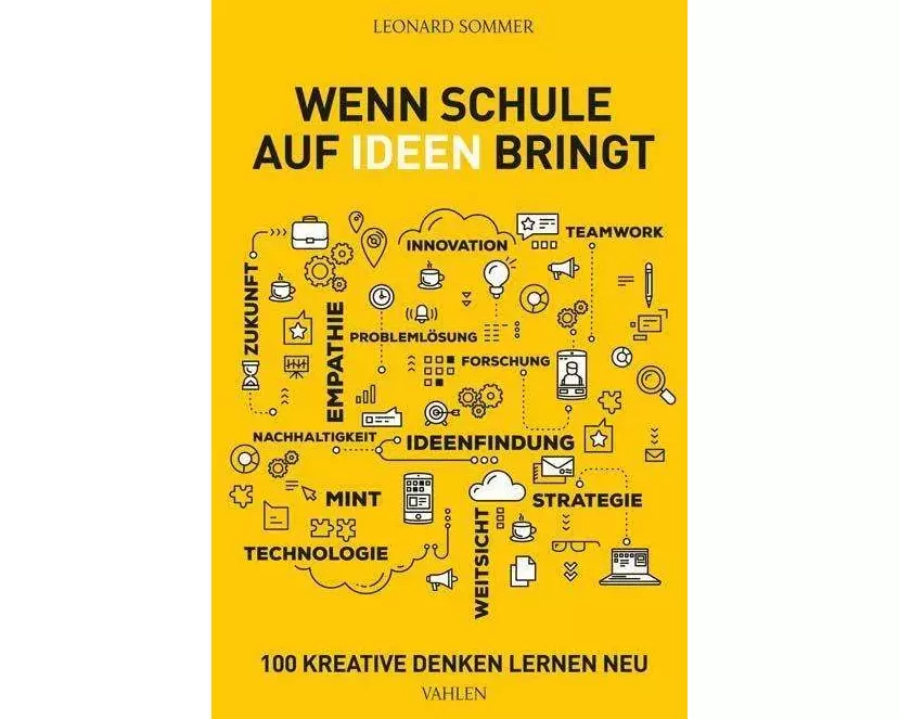 Wenn Schule auf Ideen bringt