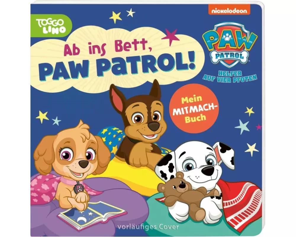 PAW Patrol Pappbilderbuch: Ab ins Bett, PAW Patrol!