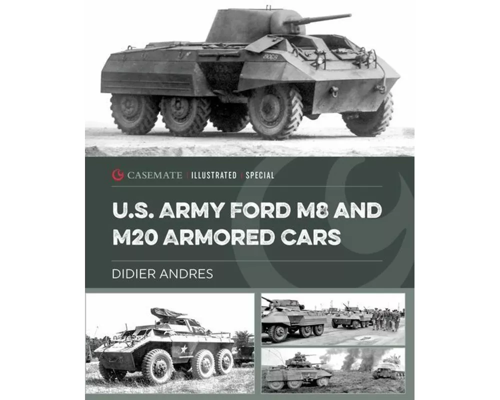 U.S. Army Ford M8 and M20 Armored Cars