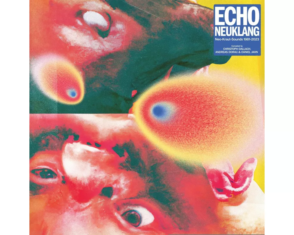 Echo Neuklang (Neo-Kraut-Sounds 1981 - 2023)