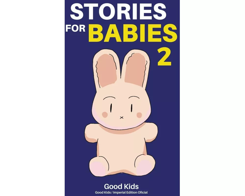 Kids, G: Stories for Babies 2