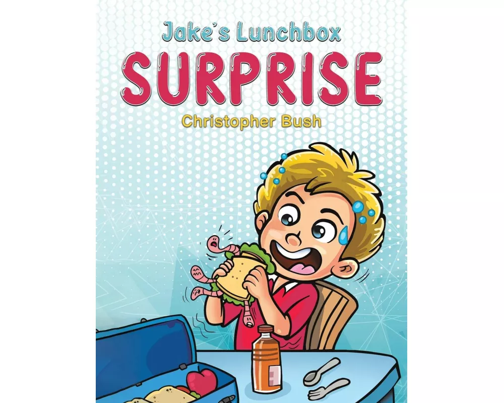 Jake's Lunchbox Surprise