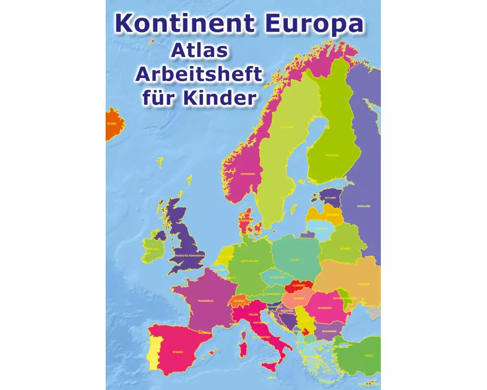 Kontinent Europa geographischer Atlas Arbeitsheft für Kinder