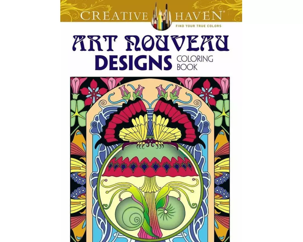 Creative Haven Art Nouveau Designs Collection Coloring Book