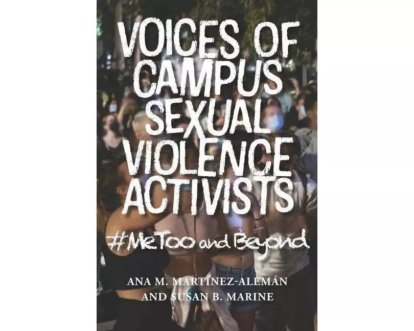 Voices of Campus Sexual Violence Activists