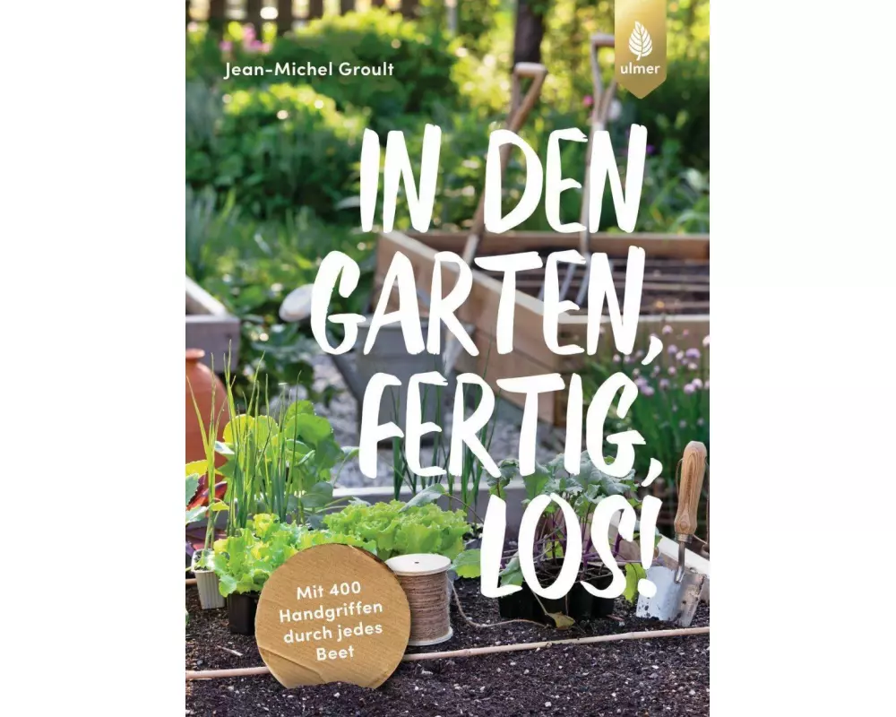 In den Garten, fertig, los!