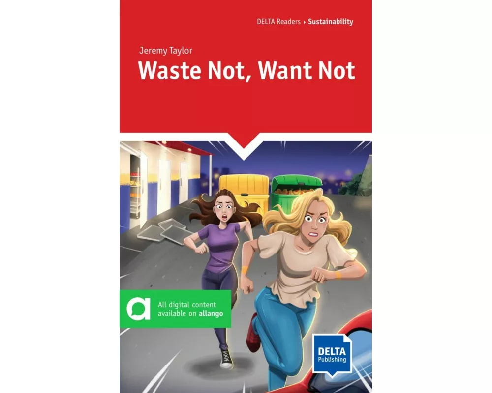 Waste Not, Want Not
