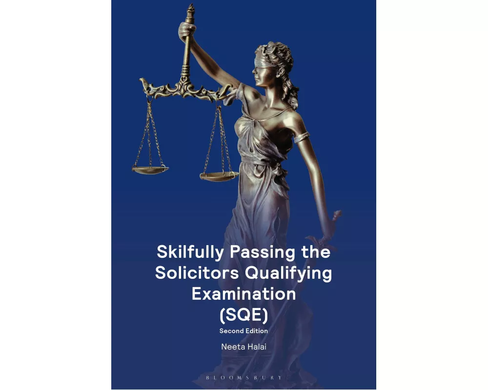 Skilfully Passing the Solicitors Qualifying Examination (SQE)