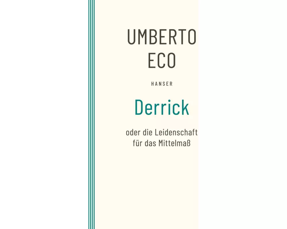 Derrick oder die Leidenschaft für das Mittelmaß