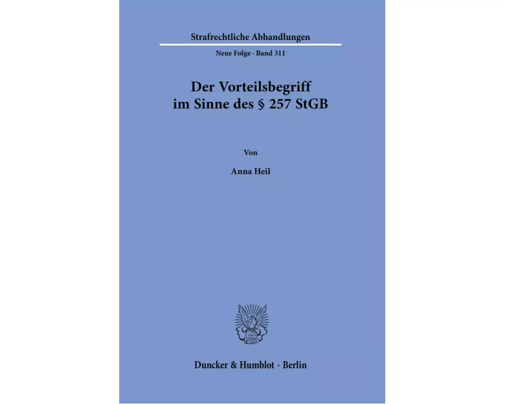 Der Vorteilsbegriff im Sinne des § 257 StGB