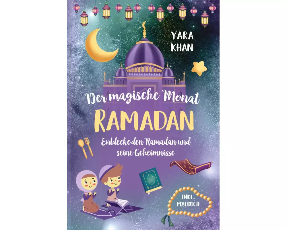 Der magische Monat Ramadan