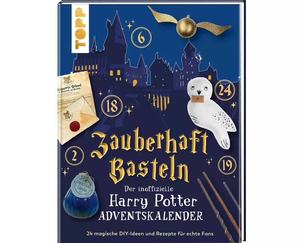 Zauberhaft basteln. Der inoffizielle Adventskalender für Potter-Fans. Adventskalenderbuch