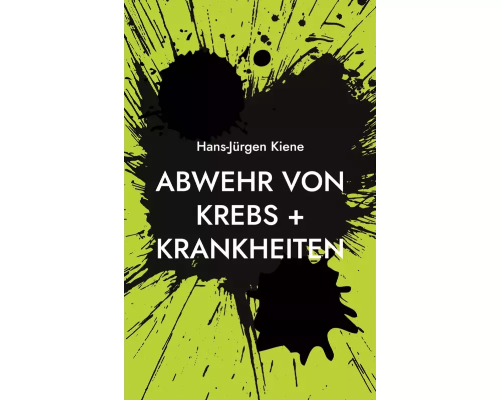 Abwehr von Krebs + Krankheiten