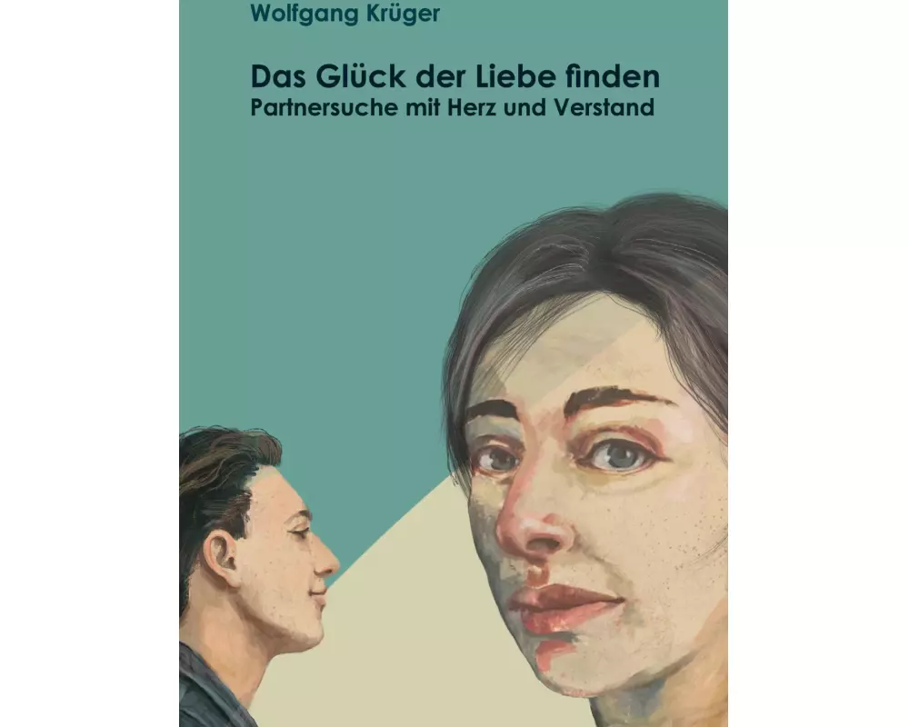 Das Glück der Liebe finden